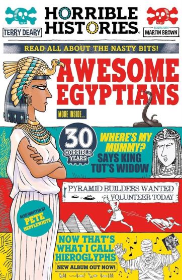 Awesome Egyptians Read All About the Nasty Bits! - Horrible Histories