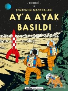 Ay’a Ayak Basıldı - Tenten’in Maceraları