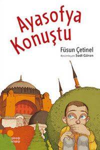 Ayasofya Konuştu