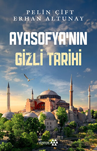 Ayasofya’Nın Gizli Tarihi