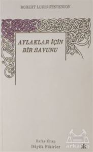 Aylaklar İçin Bir Savunu