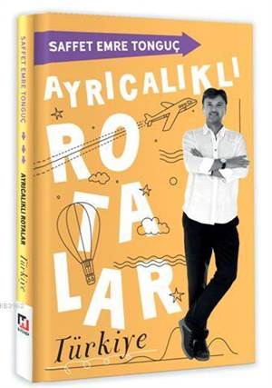 Ayrıcalıklı Rotalar; Türkiye