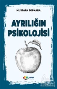 Ayrılığın Psikolojisi