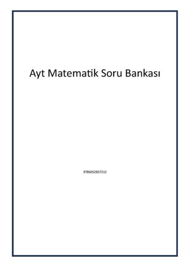 Ayt Matematik Soru Bankası