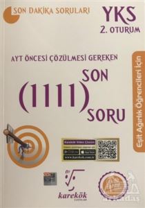 AYT Öncesi Çözülmesi Gereken Son 1111 Soru Eşit Ağırlık Öğrencileri İçin