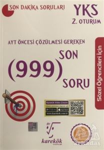 AYT Öncesi Çözülmesi Gereken Son 999 Soru Sözel Öğrenciler İçin