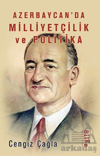 Azerbaycan’Da Milliyetçilik Ve Politika