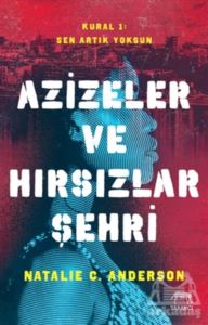 Azizeler Ve Hırsızlar Şehri