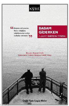 Babam Giderken