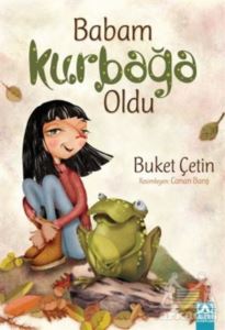 Babam Kurbağa Oldu