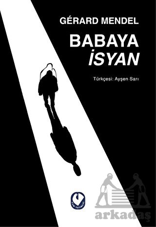 Babaya İsyan