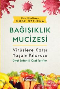 Bağışıklık Mucizesi