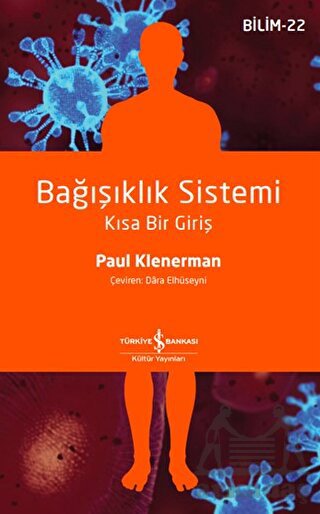 Bağışıklık Sistemi - Kısa Bir Giriş