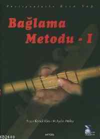 Bağlama Metodu 1; Pozisyonlarla Kısa Sap