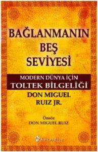 Bağlanmanın Beş Seviyesi