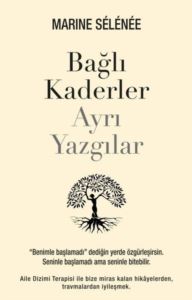 Bağlı Kaderler Ayrı Yazgılar