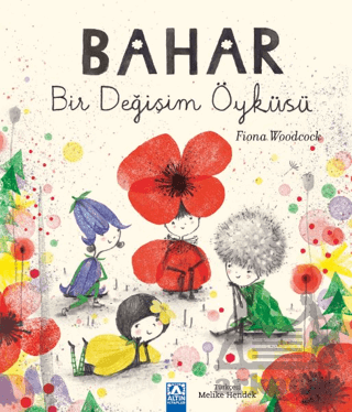 Bahar Bir Değişim Öyküsü