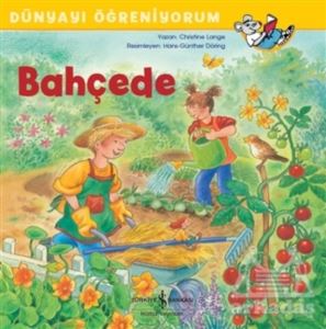 Bahçede - Dünyayı Öğreniyorum