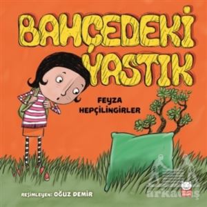 Bahçedeki Yastık