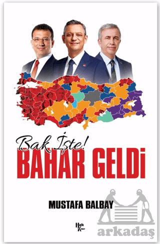 Bak İşte Bahar Geldi