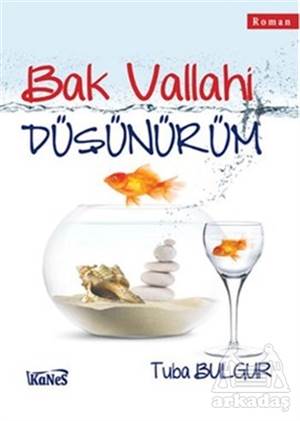 Bak Vallahi Düşünürüm