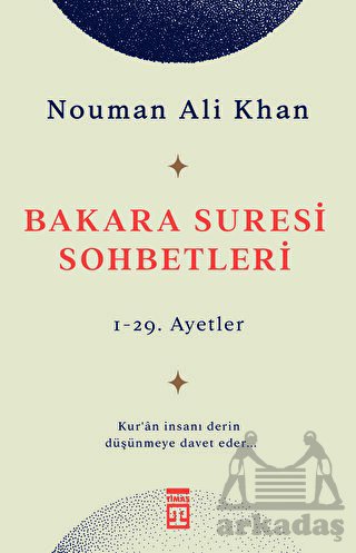 Bakara Suresi Sohbetleri