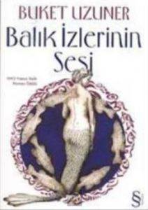 Balık İzlerinin Sesi