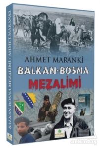 Balkan-Bosna Mezalimi