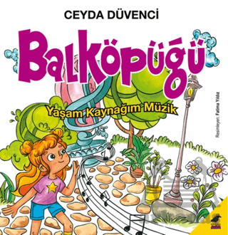 Balköpüğü Yaşam Kaynağım Müzik