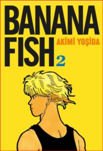 Banana Fish 2. Cilt