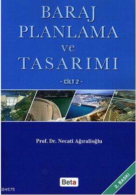 Baraj Planlama Ve Tasarımı Cilt 2