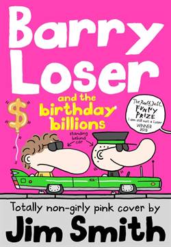 Barry Loser and the Birthday Billions