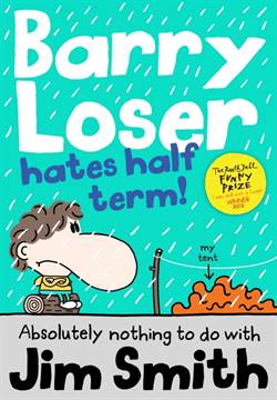 Barry Loser Hates Half Term