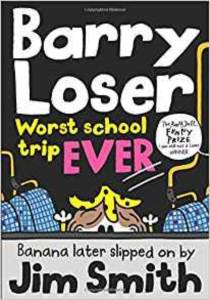 Barry Loser: Worst School Trip Ever