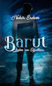 Barut -Lodos'un Oğulları