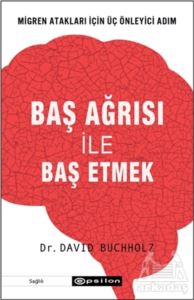 Baş Ağrısı İle Baş Etmek