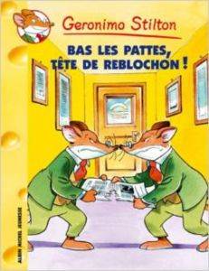 Bas les pattes, tête de de reblochon (Tome 11)