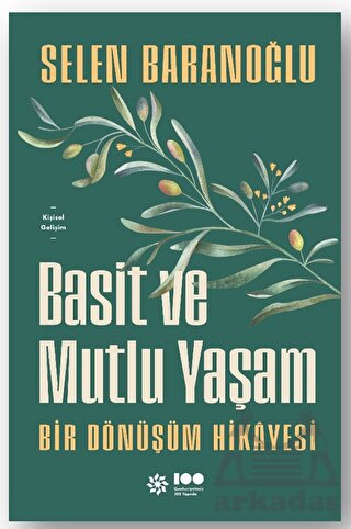 Basit Ve Mutlu Yaşam