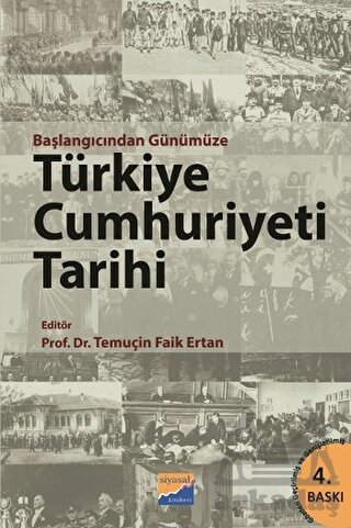 Başlangıcından Günümüze Türkiye Cumhuriyeti Tarihi