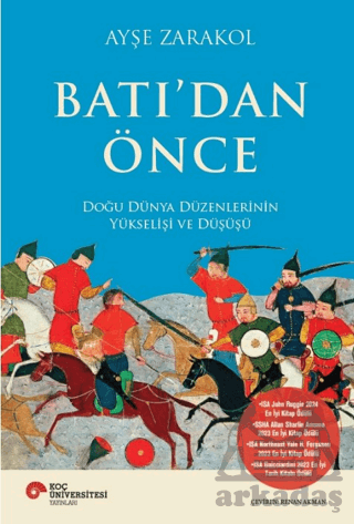 Batı’Dan Önce Doğu Dünya Düzenlerinin Yükselişi Ve Düşüşü - Thumbnail