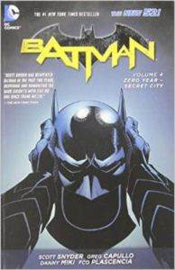 Batman Vol. 4: Zero Year-Secret City (The New 52)