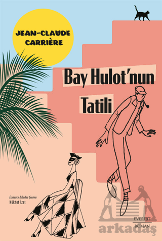 Bay Hulot’Nun Tatili