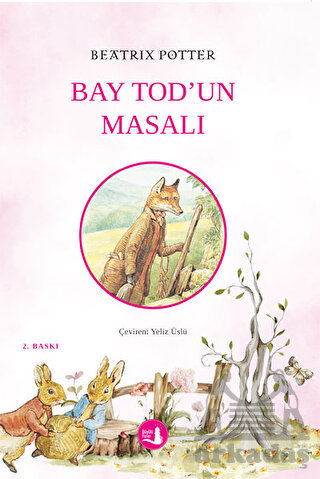 Bay Tod'un Masalı