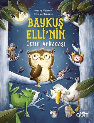 Baykuş Elli’Nin Oyun Arkadaşı