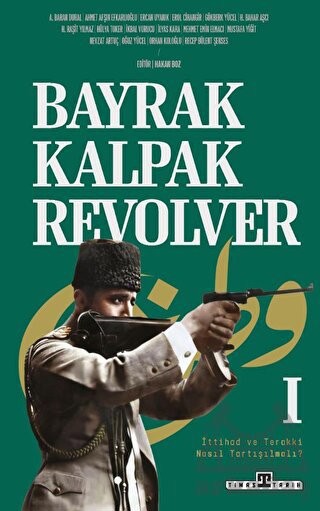 Bayrak, Kalpak, Revolver