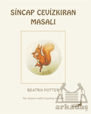 Beatrix Potter Sincap Cevizkıran Masalı