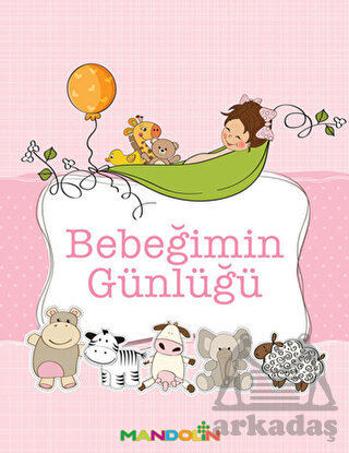 Bebeğimin Günlüğü (Kız)