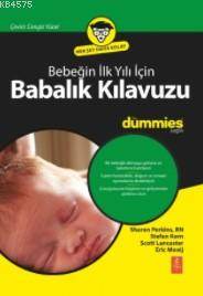 Bebeğin İlk Yılı İçin Babalık Kılavuzu