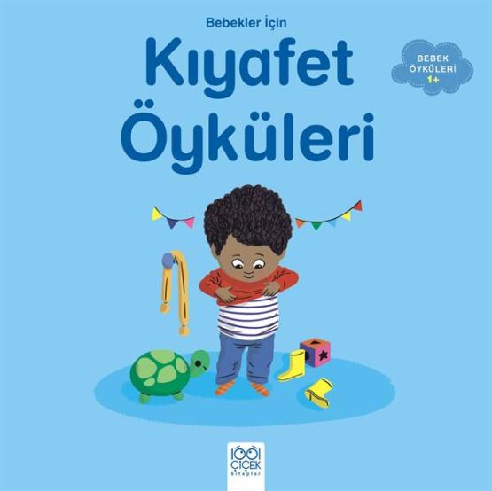 Bebekler İçin Kıyafet Öyküleri