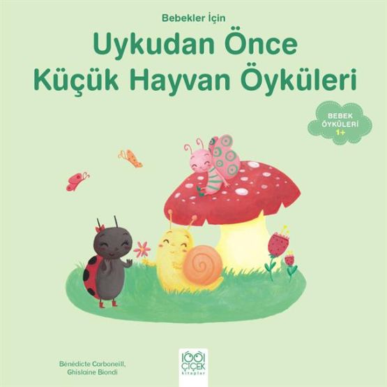 Bebekler İçin Uykudan Önce Küçük Hayvan Öyküleri